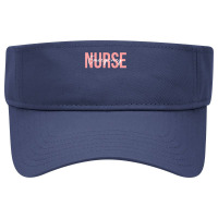 Nurse Er Nurse Emergency Room Nurse Registered Nurse Visor Hat | Artistshot