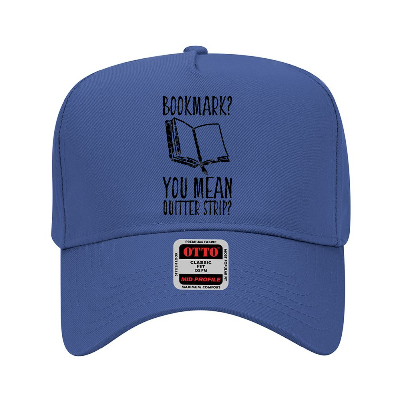 Funny Cool Unique Bookmark Perfect Book Nerd Gift T Shirt Adjustable Baseball Cap by moonlight2270 | Artistshot