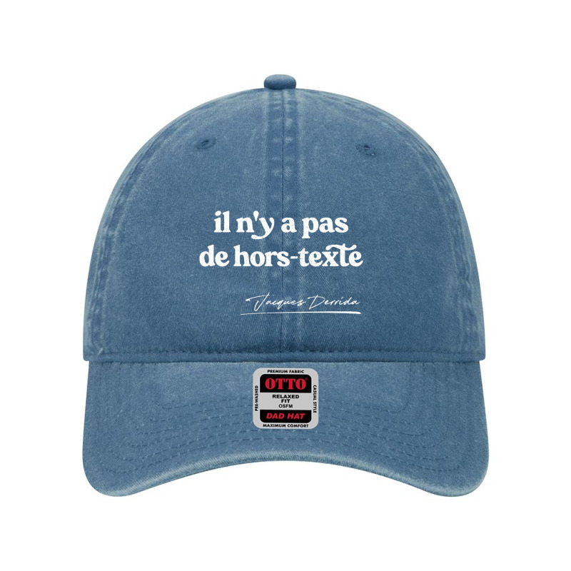 Jacques Derrida Quote Design Dyed Cap | Artistshot