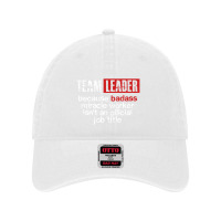 Team Leader Office Leadership Influencer Management Boss Dyed Cap | Artistshot