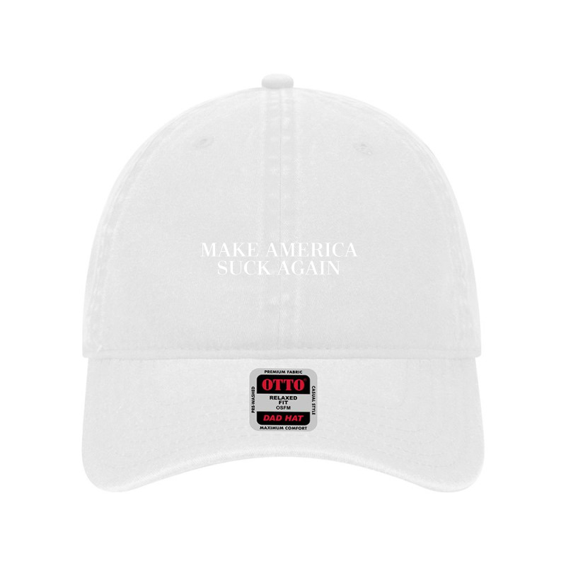 Make America Suck Again Dyed Cap by bedaopini | Artistshot