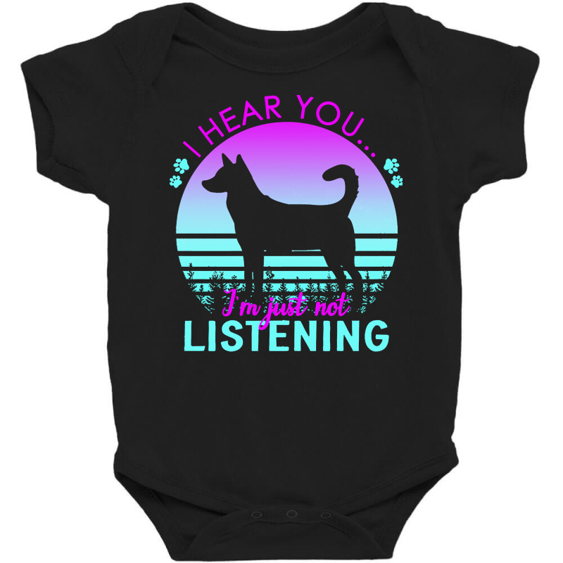 Canaan Dog T  Shirt I Hear You I'm Just Not Listening Canaan Dog Lover Baby Bodysuit by crushedguideline | Artistshot