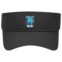 Light It Up Blue Autism I Wear Blue For Awareness Visor Hat | Artistshot