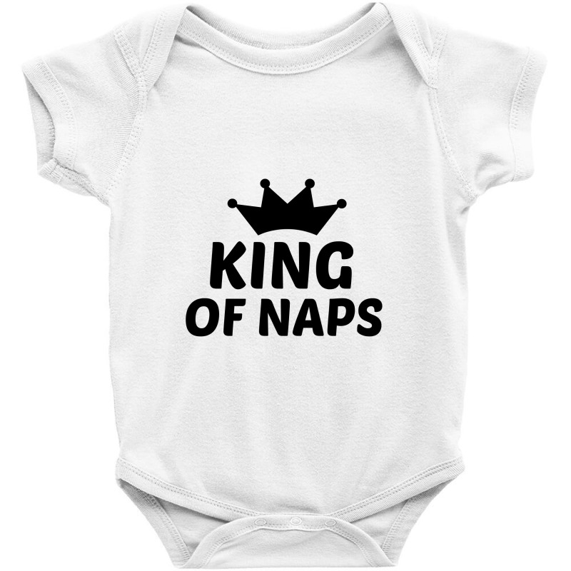 King Of Naps Baby Bodysuit | Artistshot