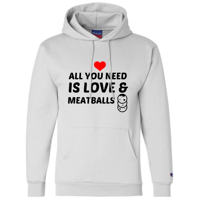 Meatballs And Love Champion Hoodie by Perfect Designers | Artistshot