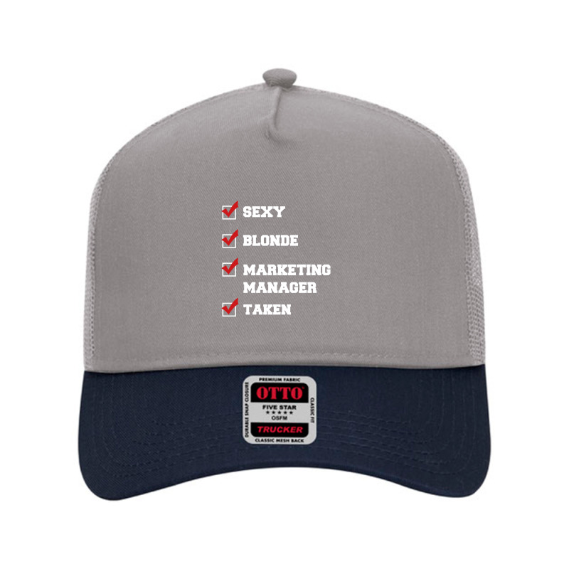 Sexy, Blonde, Marketing Manager, Taken Mesh Back Trucker Hat by thanchashop | Artistshot