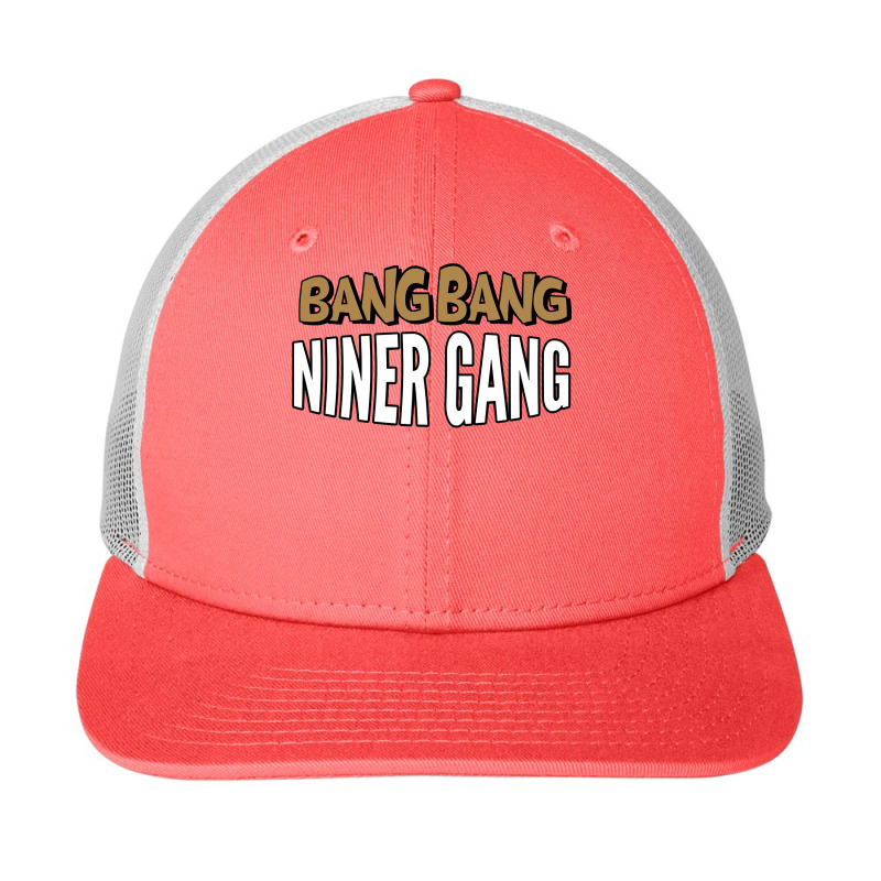 Bang Bang Niner Gang Pullover Hoodie Snapback Trucker Cap | Artistshot