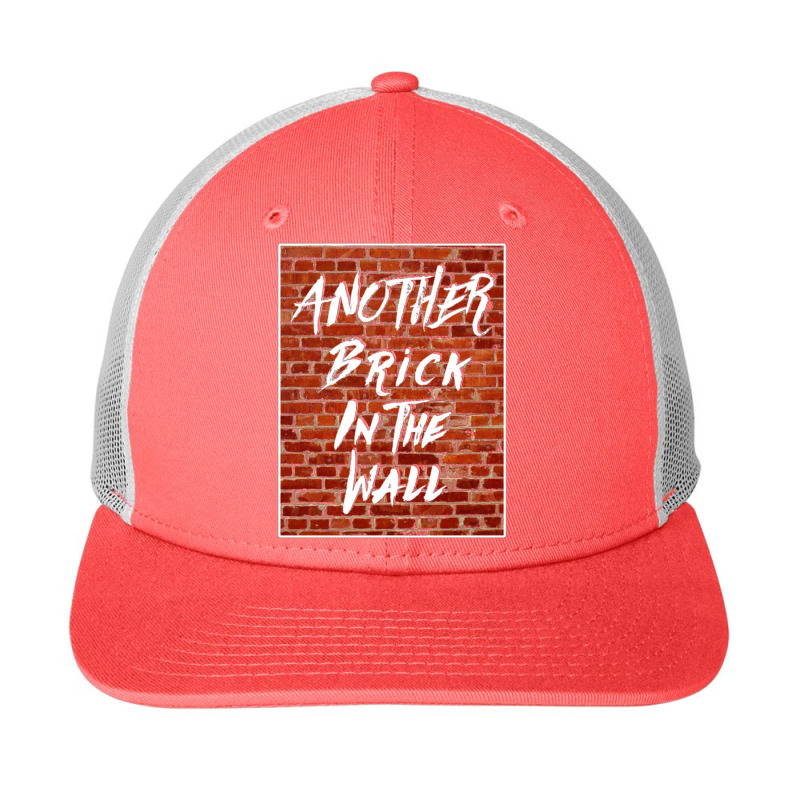 Another Brick In The Wall Snapback Trucker Cap by nbobatiga | Artistshot