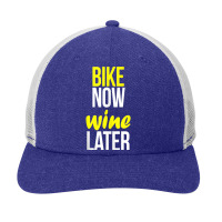 Cycle Bike Now Wine Later Funny Cyclist Cycling Gift Tank Top Snapback Trucker Cap | Artistshot