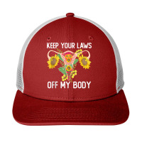 Pro Choice Keep Your Laws Off My Body Funny Sunflower Tank Top Snapback Trucker Cap | Artistshot