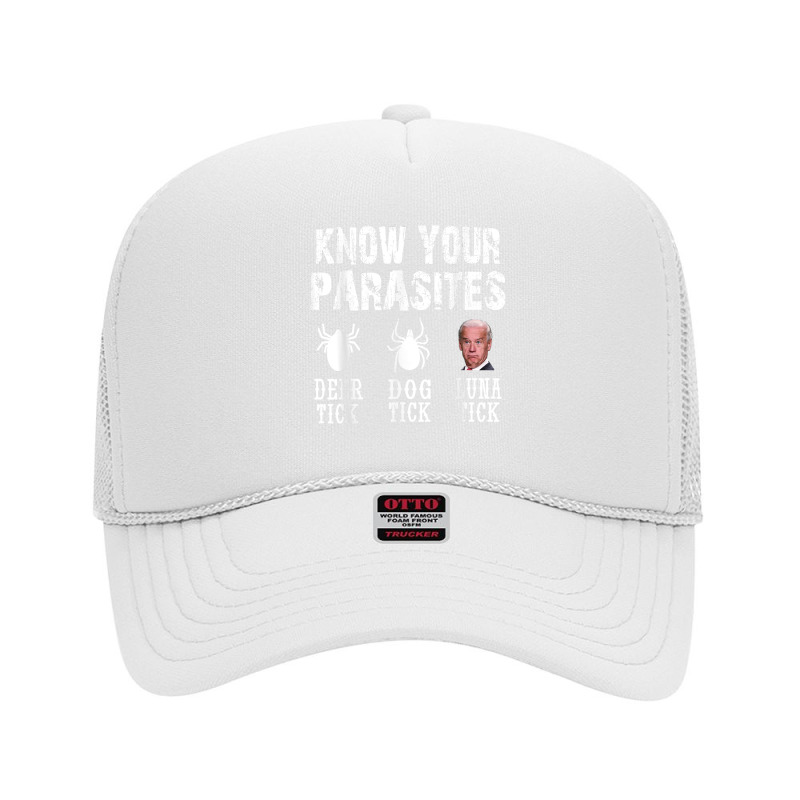 Know Your Parasites Anti Joe Biden T Shirt Foam Trucker Hat by nycerecoverdell | Artistshot