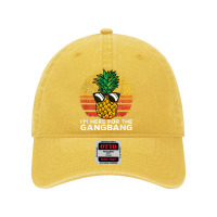 I'm Here For The Gangbang Upside Down Pineapple Swingerswinger Dyed Cap | Artistshot