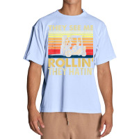 They See Me Rollin They Hatin   Forklift Driver Fork Stacker T Shirt Urban Heavy T-shirt | Artistshot