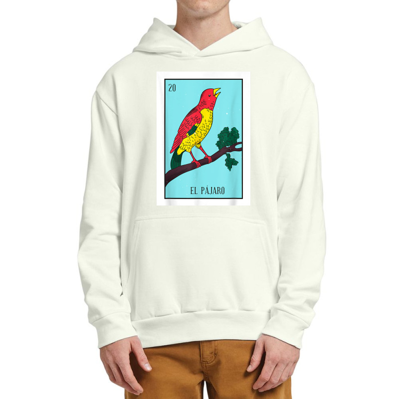 El Pajaro Lottery Card Gift The Bird Card Mexican Lottery T Shirt Urban Pullover Hoodie by ramusghnuneswo | Artistshot