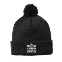 Princesses Are Born In Aurangabad Cool Gift Pom Pom Beanie | Artistshot