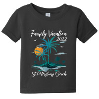 Family Vacation 2022 Sunset Florida St. Petersburg Beach Baby Tee | Artistshot