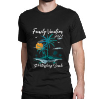 Family Vacation 2022 Sunset Florida St. Petersburg Beach Classic T-shirt | Artistshot