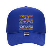 Awesome Shirt For Winemaker Foam Trucker Hat | Artistshot