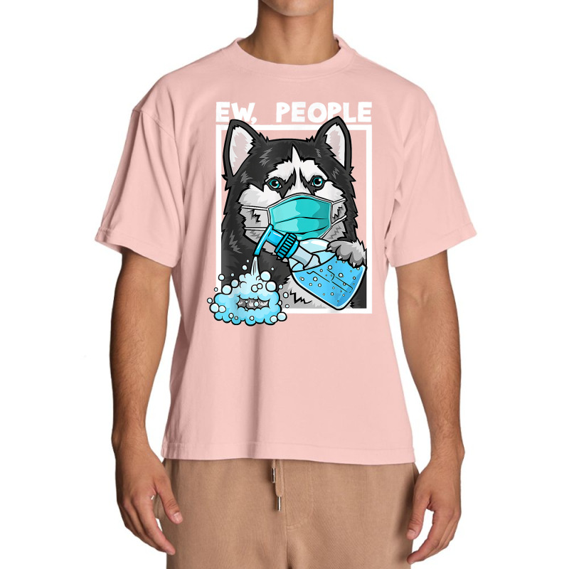 Siberian Husky Dog Wearing Facemask Hand Sanitizer Ew People Urban Heavy T-shirt by LeonelSalas | Artistshot