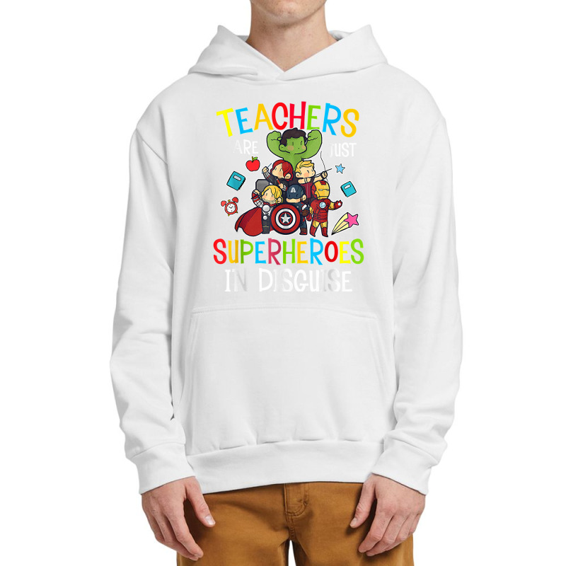 Teachers Are Superheroes Funny Back To School Teacher Gifts T Shirt Urban Pullover Hoodie | Artistshot