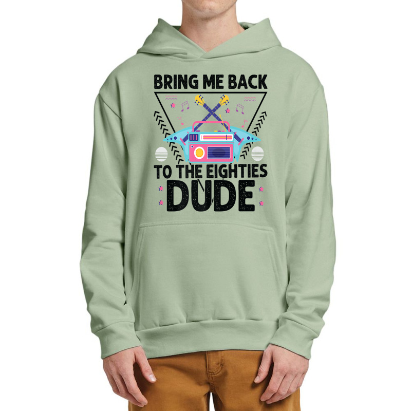 Bring Me Back To The Eighties Dude - Retro 80's Costume Cartoon Charac Urban Pullover Hoodie | Artistshot