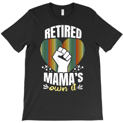 Amusing Mommies Of Retirement Quote T Shirt T-shirt Designed By Lammy