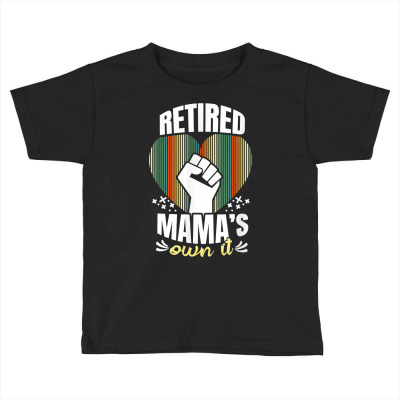 Amusing Mommies Of Retirement Quote T Shirt Toddler T-shirt Designed By Lammy