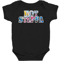 Slang Language T  Shirt H O T S T E P P A U R B A N S T Y L E P A T T Baby Bodysuit | Artistshot