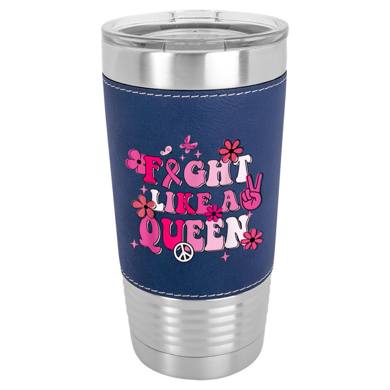 Fight Like A Queen Breast Cancer Warriors Flower Retro Leatherette Tumbler | Artistshot