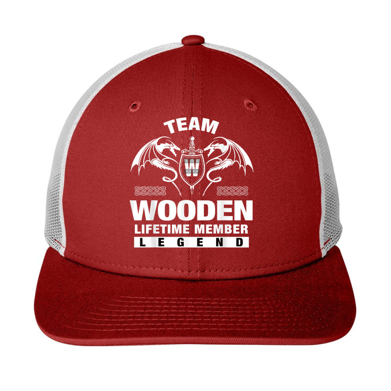 Team Wooden Lifetime Member Gifts T Shirt Snapback Trucker Cap by maionexzweddel1i | Artistshot