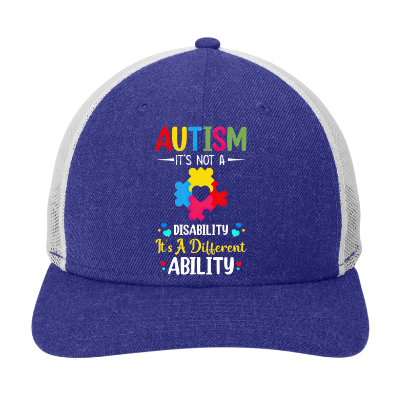 Autism Is Not A Disability Its A Different Ability Snapback Trucker Cap by LeiThompson | Artistshot