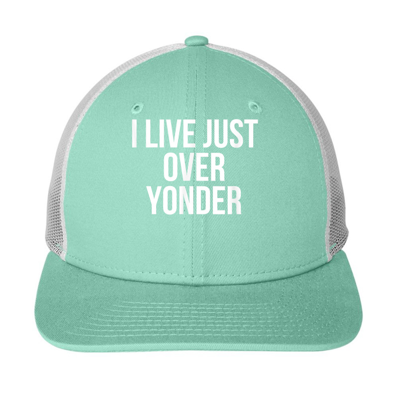 I Live Just Over Yonder Alabama T Shirt Snapback Trucker Cap | Artistshot