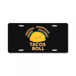 funny tacos roll delicious License Plate | Artistshot
