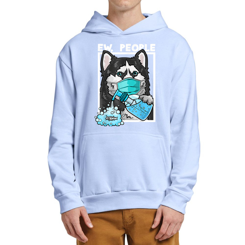 Siberian Husky Dog Wearing Facemask Hand Sanitizer Ew People Urban Pullover Hoodie by LeonelSalas | Artistshot