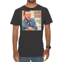 Hank Snow   Complete Us Country Vintage T-shirt | Artistshot