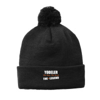 Yodeler The Man, The Myth The Legend Pom Pom Beanie | Artistshot