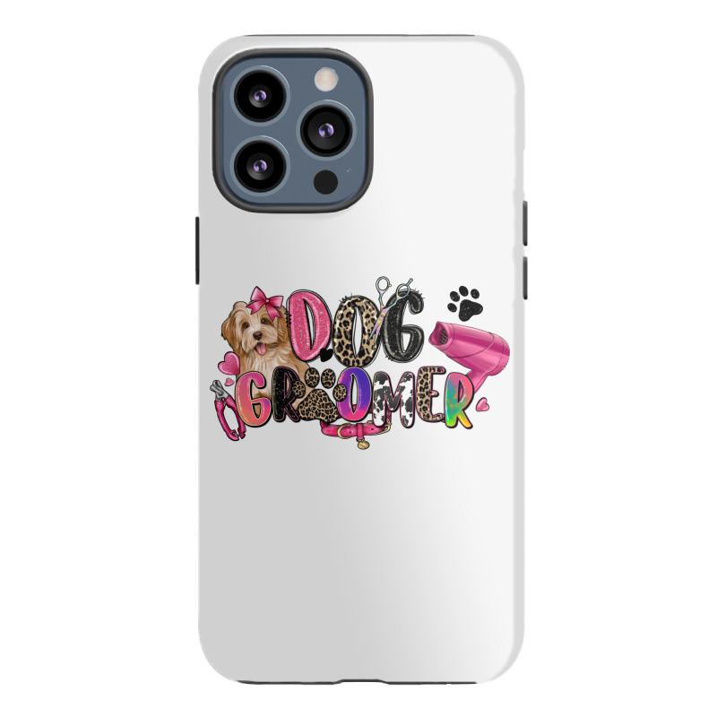 Dog Groomer Iphone 13 Pro Max Case | Artistshot