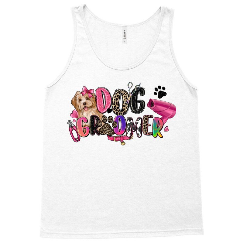 Dog Groomer Tank Top | Artistshot