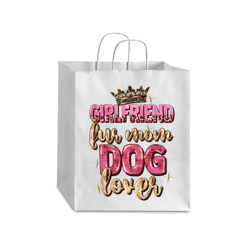 Girlfriend  Fur Mom Dog Lover Debie Paper Bag - 10 X 5 X 13 | Artistshot