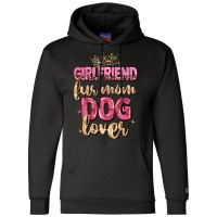 Girlfriend  Fur Mom Dog Lover Champion Hoodie | Artistshot