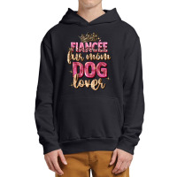 Fiancée Fur Mom Dog Lover Urban Pullover Hoodie | Artistshot