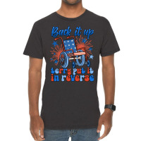 Back It Up Terry Put It In Reverse Vintage T-shirt | Artistshot