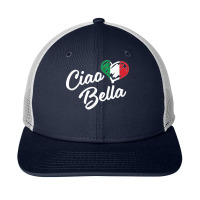 Ciao Bella Shirt   Italian Hello Beautiful Gift T Shirt Snapback Trucker Cap | Artistshot