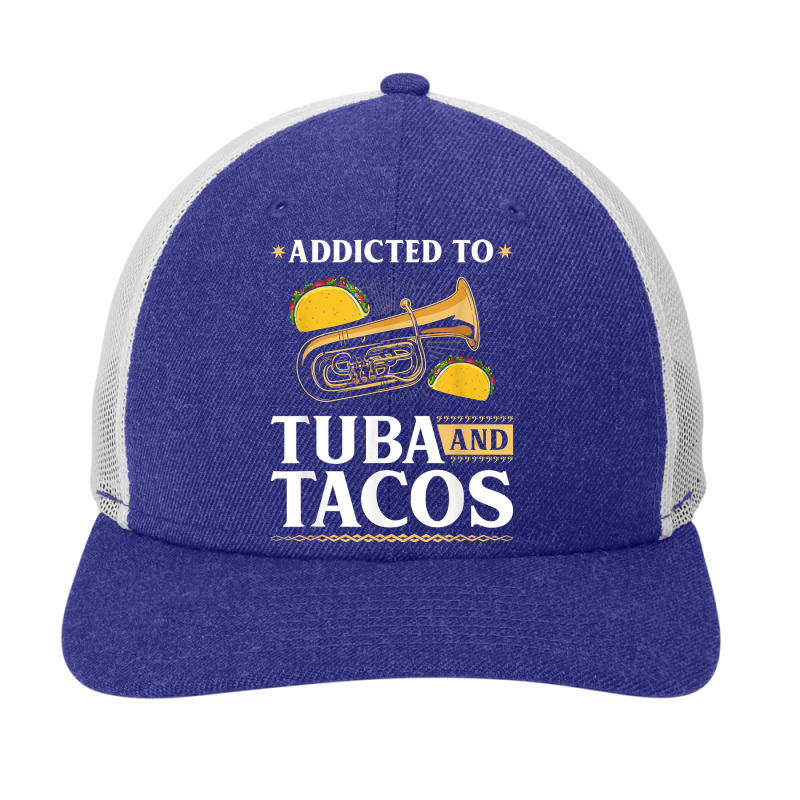 Tuba Instrument And Tacos, Funny Contrabass Tuba Player T Shirt Snapback Trucker Cap by cucciailleveretcq | Artistshot