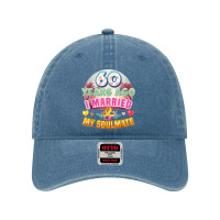 I Married My Soulmate 60 Years Ago 60th Wedding Anniversary T Shirt Dyed Cap | Artistshot