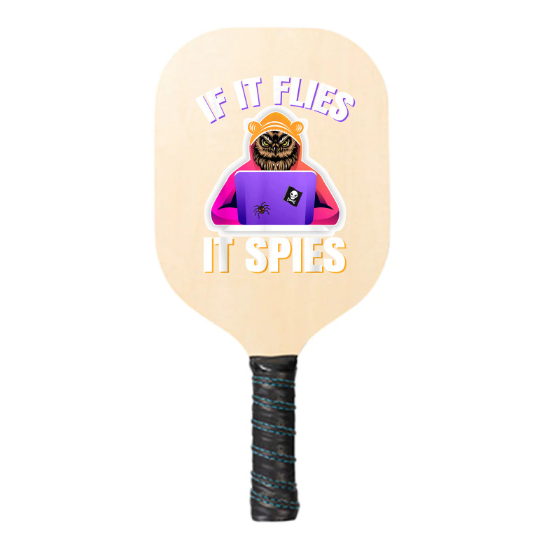 If It Flies It Spies. Conspiracy Theory Bird Surveillance Pickleball Paddle by LeonelSalas | Artistshot