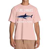 Funny I Like Shortfin Mako Shark And Maybe 3 People T Shirt Urban Heavy T-shirt | Artistshot