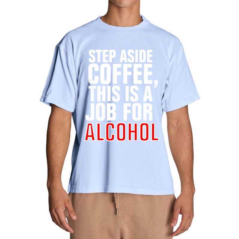 Step Aside Coffee Urban Heavy T-shirt by Kencot | Artistshot