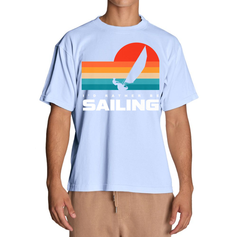 I'd Rather Be Sailing Apparel   Sail Boat Sailing Premium T Shirt Urban Heavy T-shirt | Artistshot