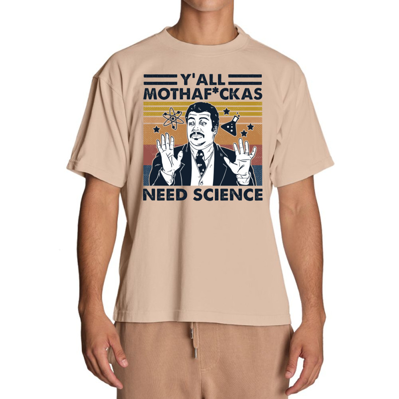 Y’all Mothafuckas Need Science Urban Heavy T-shirt by theweirdgotchiclub | Artistshot